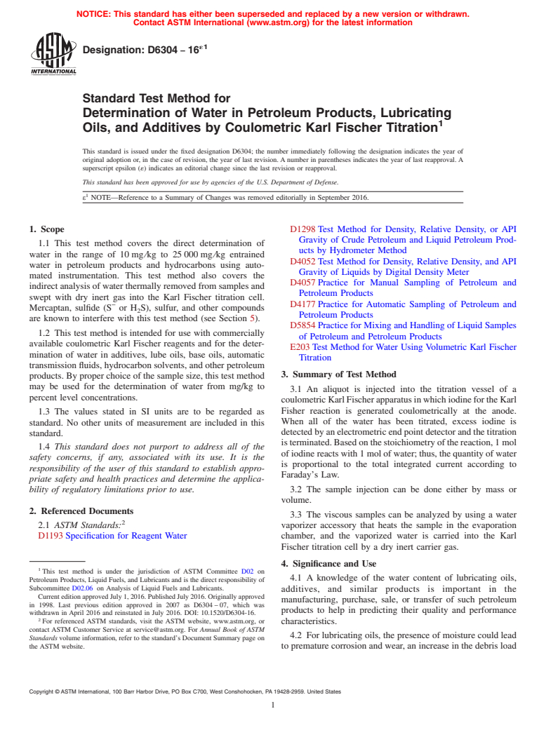 ASTM D6304-16e1 - Standard Test Method for  Determination of Water in Petroleum Products, Lubricating Oils,   and Additives by Coulometric Karl Fischer Titration