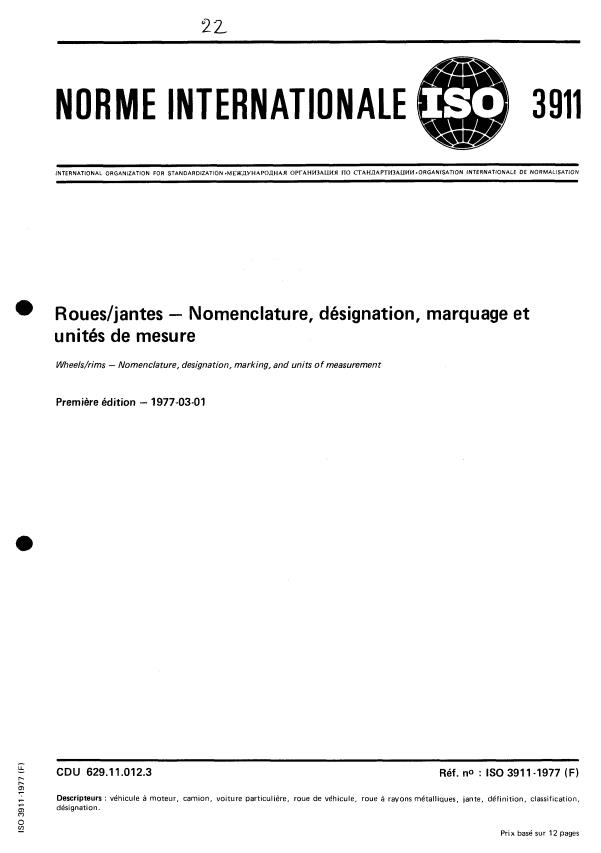 ISO 3911:1977 - Roues/jantes -- Nomenclature, désignation, marquage et unités de mesure