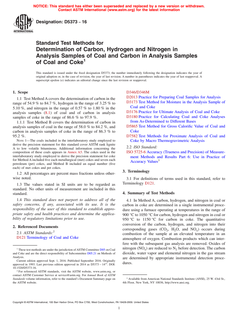 ASTM D5373-16 - Standard Test Methods for  Determination of Carbon, Hydrogen and Nitrogen in Analysis  Samples of Coal and Carbon in Analysis Samples of Coal and Coke