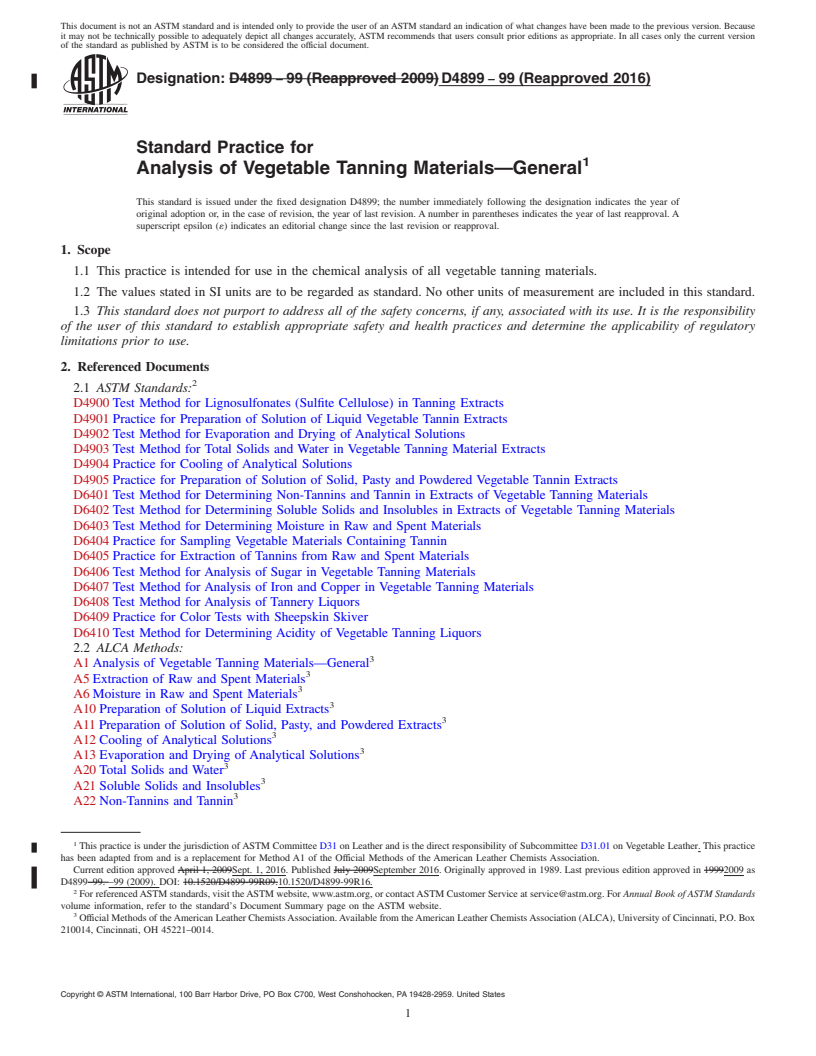 REDLINE ASTM D4899-99(2016) - Standard Practice for  Analysis of Vegetable Tanning Materials&#x2014;General