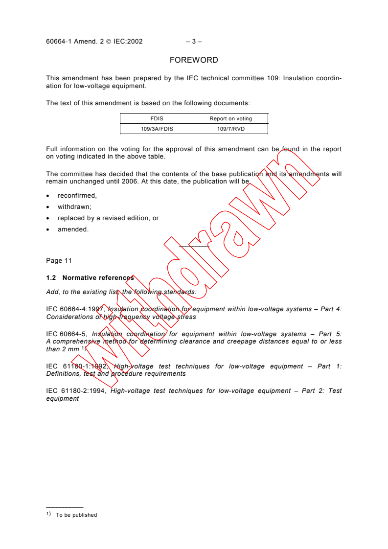 IEC 60664-1:1992/AMD2:2002 - Amendment 2 - Insulation coordination for equipment within low-voltage systems - Part 1: Principles, requirements and tests
Released:5/21/2002
Isbn:2831863627