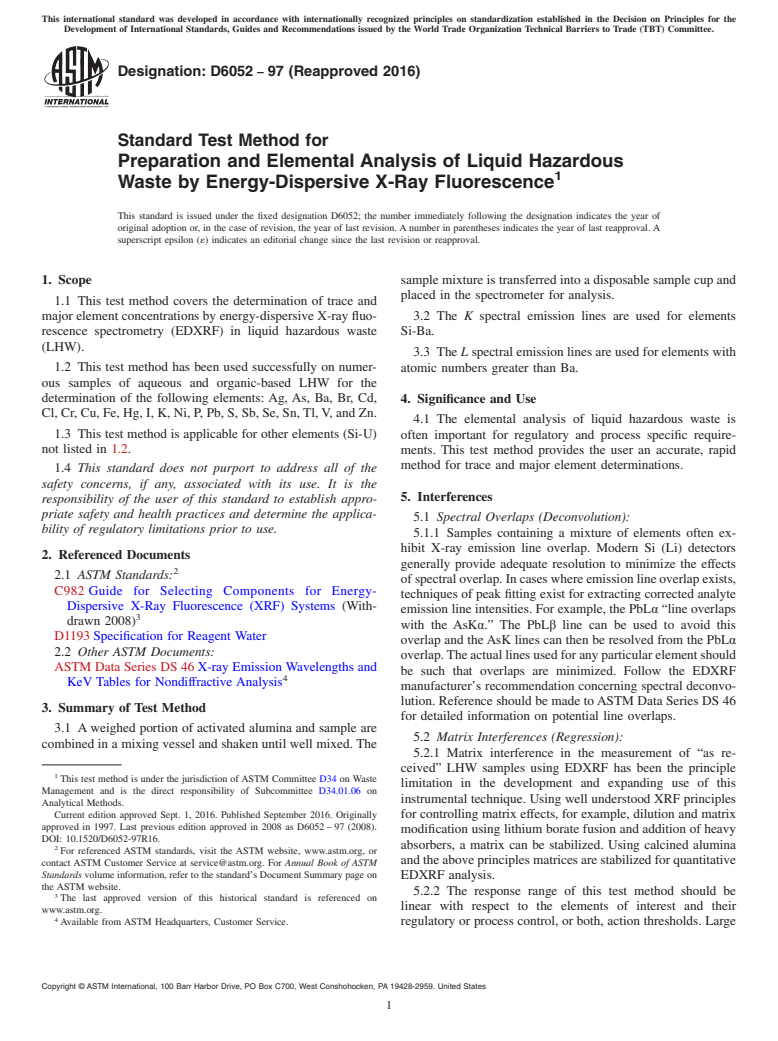 ASTM D6052-97(2016) - Standard Test Method for  Preparation and Elemental Analysis of Liquid Hazardous Waste  by Energy-Dispersive X-Ray Fluorescence