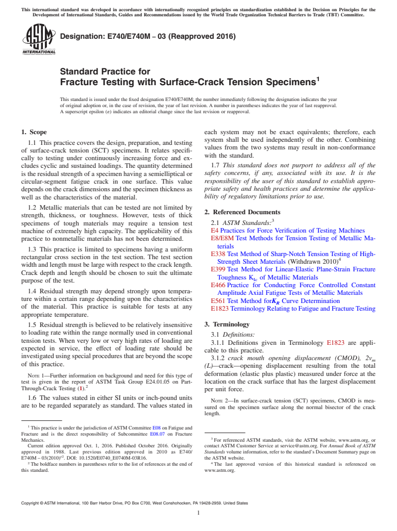 ASTM E740/E740M-03(2016) - Standard Practice for  Fracture Testing with Surface-Crack Tension Specimens