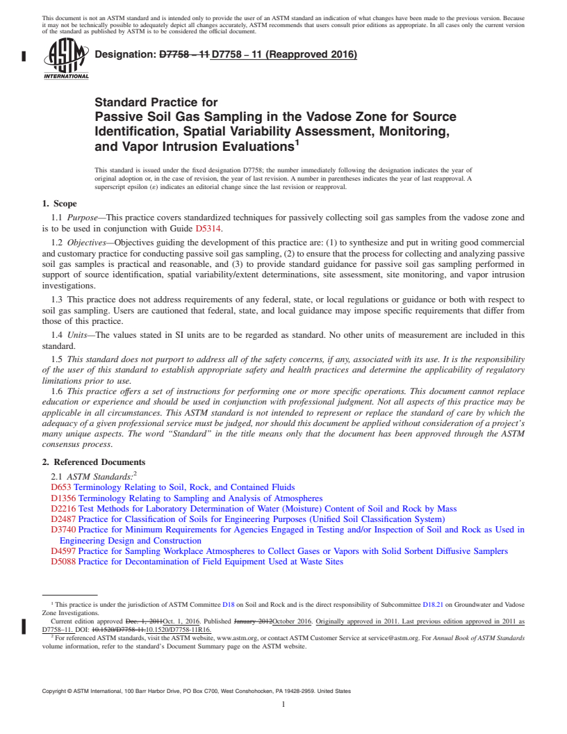 REDLINE ASTM D7758-11(2016) - Standard Practice for  Passive Soil Gas Sampling in the Vadose Zone for Source Identification,   Spatial Variability Assessment, Monitoring, and Vapor Intrusion Evaluations