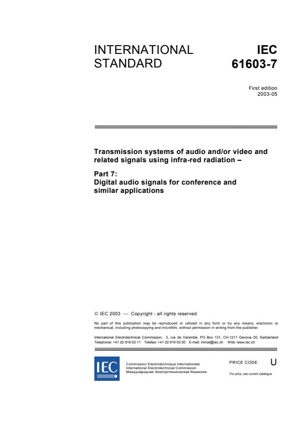 IEC 61603-7:2003 - Transmission systems of audio and/or video and related signals using infra-red radiation - Part 7: Digital audio signals for conference and similar applications