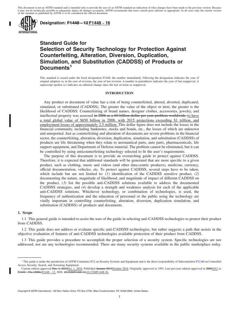 REDLINE ASTM F1448-16 - Standard Guide for  Selection of Security Technology for Protection Against Counterfeiting,  Alteration, Diversion, Duplication, Simulation, and Substitution (CADDSS)  of Products or Documents