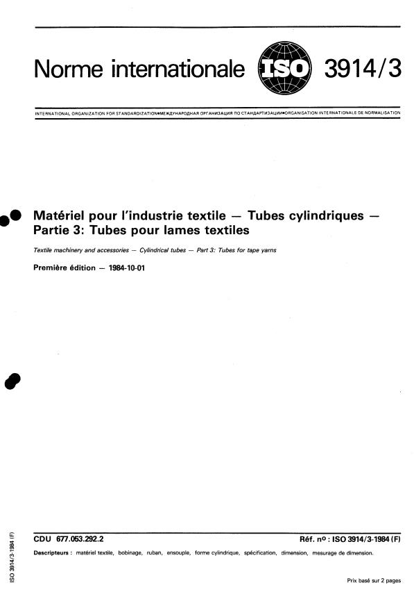 ISO 3914-3:1984 - Matériel pour l'industrie textile -- Tubes cylindriques