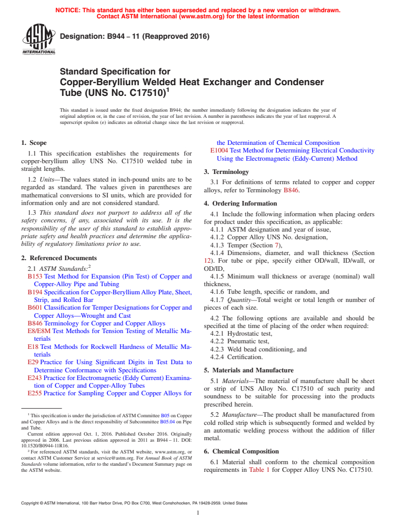 ASTM B944-11(2016) - Standard Specification for Copper-Beryllium Welded Heat Exchanger and Condenser Tube (UNS  No. C17510)