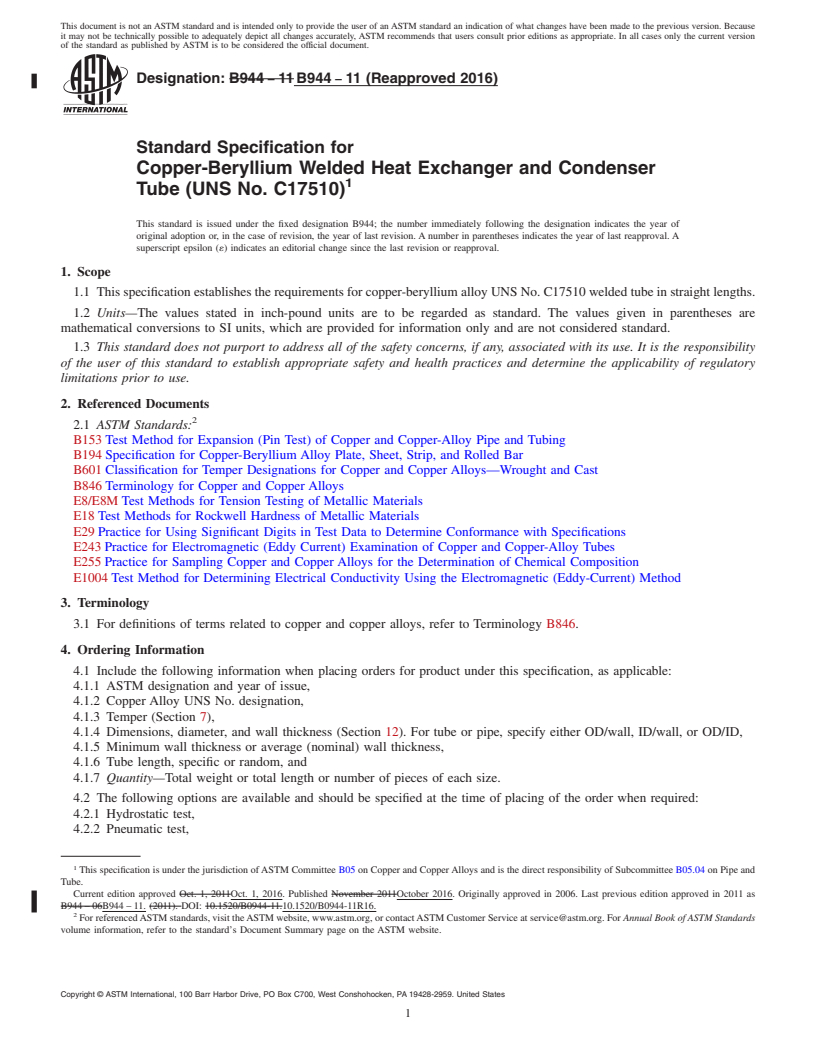 REDLINE ASTM B944-11(2016) - Standard Specification for Copper-Beryllium Welded Heat Exchanger and Condenser Tube (UNS  No. C17510)