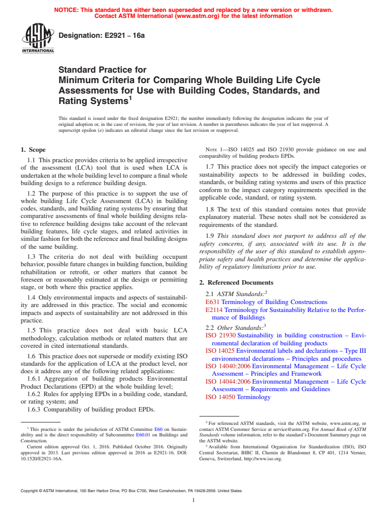 ASTM E2921-16a - Standard Practice for Minimum Criteria for Comparing Whole Building Life Cycle Assessments  for Use with Building Codes, Standards, and Rating Systems