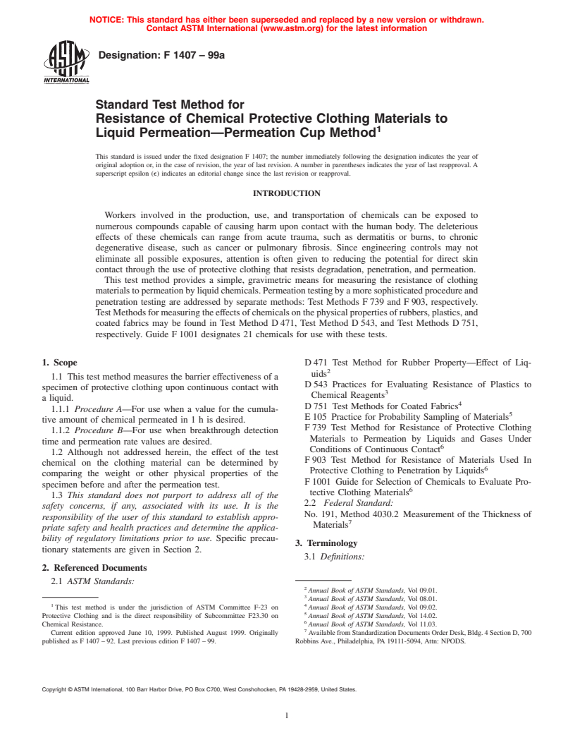 ASTM F1407-99a - Standard Test Method for Resistance of Chemical Protective Clothing Materials to Liquid Permeation-Permeation Cup Method