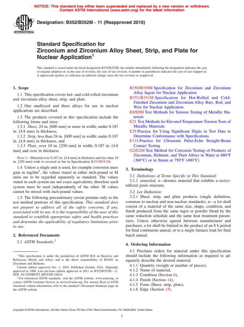 ASTM B352/B352M-11(2016) - Standard Specification for Zirconium and Zirconium Alloy Sheet, Strip, and Plate for Nuclear  Application