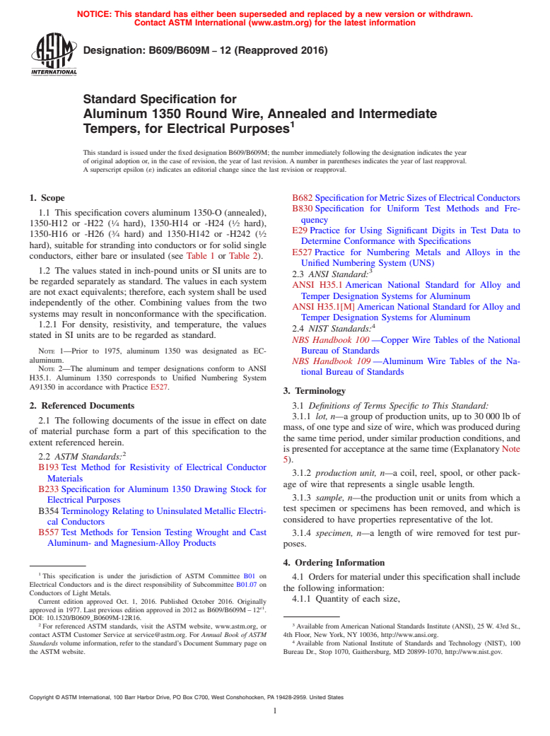 ASTM B609/B609M-12(2016) - Standard Specification for Aluminum 1350 Round Wire, Annealed and Intermediate Tempers,  for Electrical Purposes