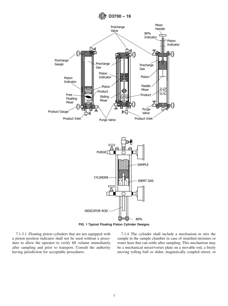 ASTM D3700-16 - Standard Practice for Obtaining LPG Samples Using a Floating Piston Cylinder