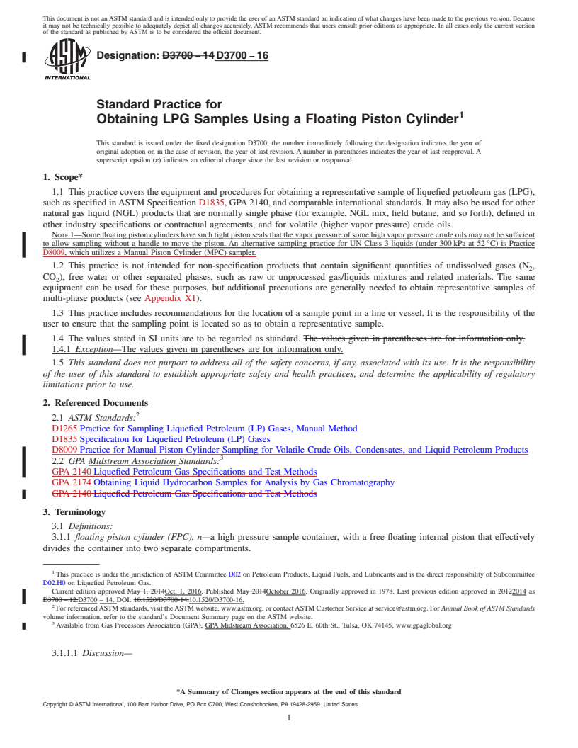 REDLINE ASTM D3700-16 - Standard Practice for Obtaining LPG Samples Using a Floating Piston Cylinder