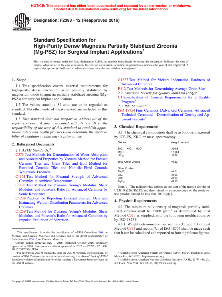 ASTM F2393-12(2016) - Standard Specification for High-Purity Dense Magnesia Partially Stabilized Zirconia (Mg-PSZ)  for Surgical Implant Applications