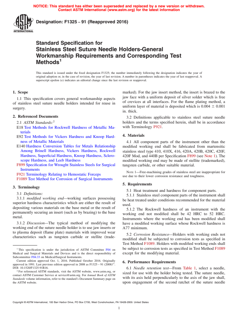 ASTM F1325-91(2016) - Standard Specification for Stainless Steel Suture Needle Holders-General Workmanship Requirements  and Corresponding Test Methods