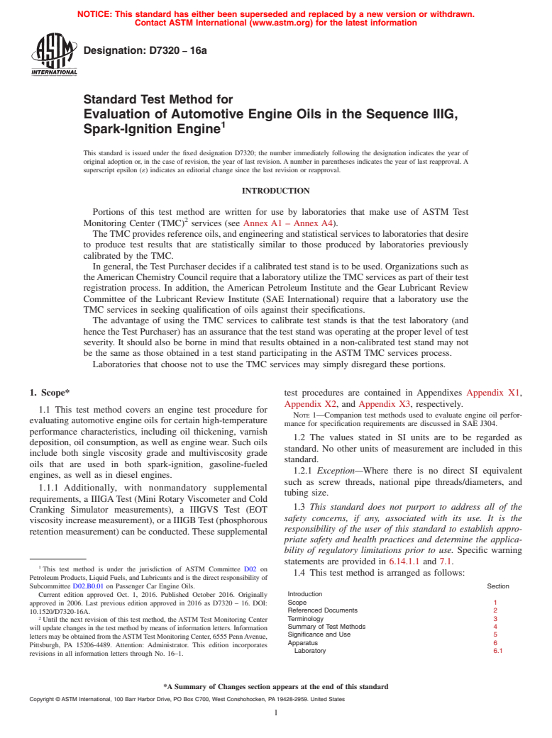 ASTM D7320-16a - Standard Test Method for Evaluation of Automotive Engine Oils in the Sequence IIIG,  Spark-Ignition Engine