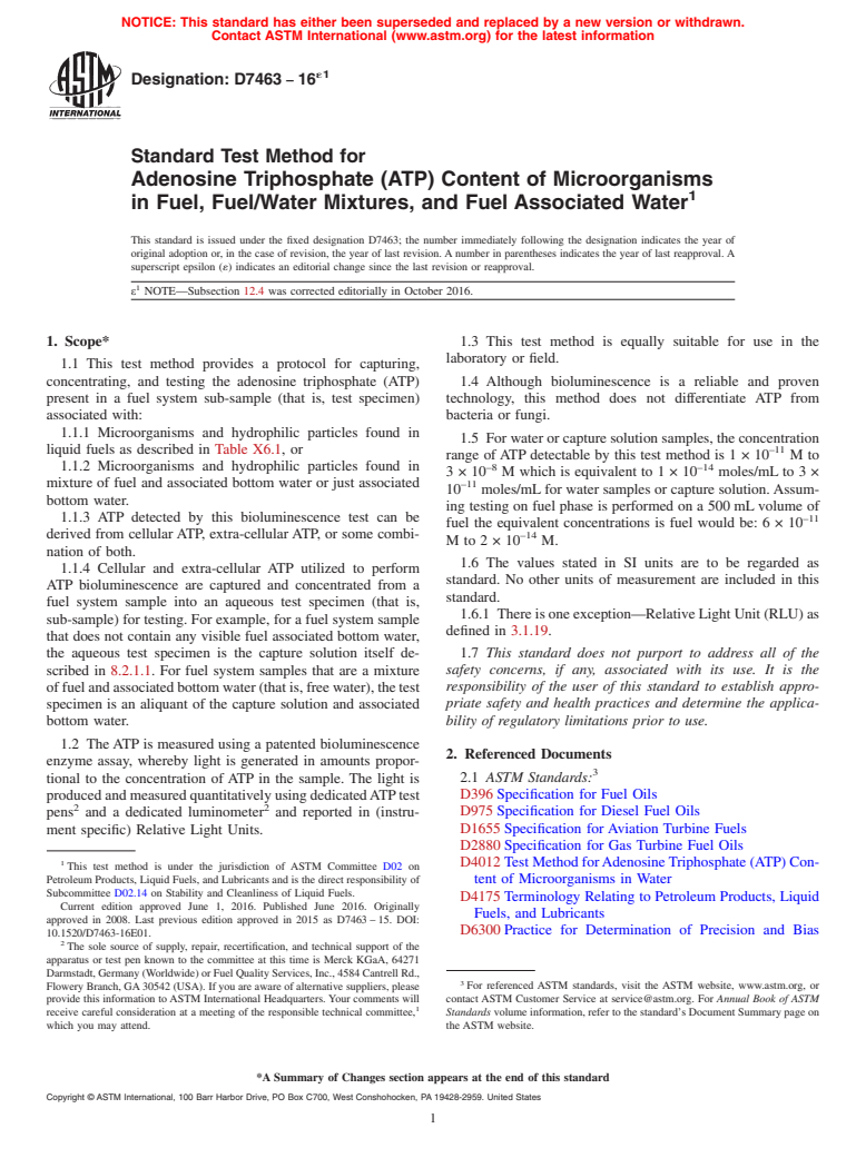 ASTM D7463-16e1 - Standard Test Method for  Adenosine Triphosphate (ATP) Content of Microorganisms in Fuel,  Fuel/Water Mixtures, and Fuel Associated Water