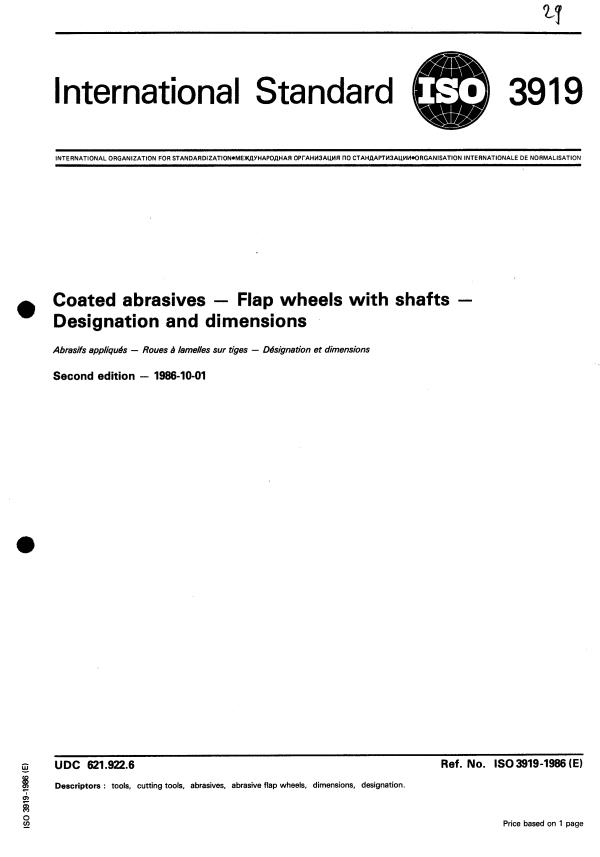 ISO 3919:1986 - Coated abrasives -- Flap wheels with shafts -- Designation and dimensions