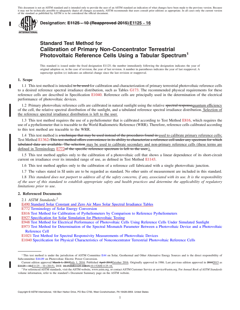 REDLINE ASTM E1125-16 - Standard Test Method for  Calibration of Primary Non-Concentrator Terrestrial Photovoltaic  Reference Cells Using a Tabular Spectrum