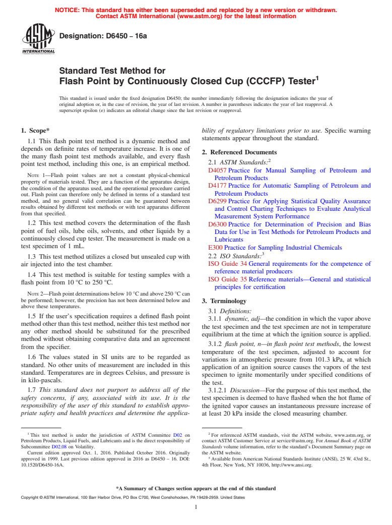 ASTM D6450-16a - Standard Test Method for Flash Point by Continuously Closed Cup (CCCFP) Tester