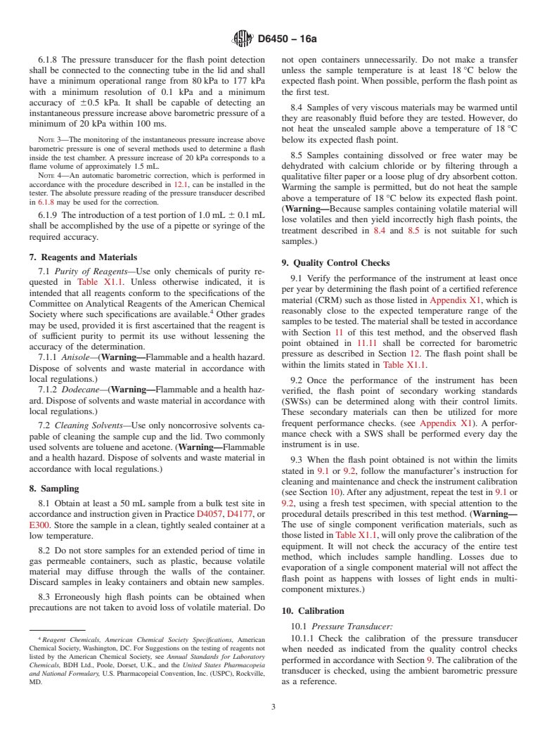 ASTM D6450-16a - Standard Test Method for Flash Point by Continuously Closed Cup (CCCFP) Tester