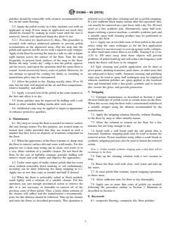 ASTM D4386-95(2016) ASTM D4386-95(2016) - Standard Practice for Application of Floor Polishes to Maintain Multilayer Composite Tile or Flooring - Page 2 preview