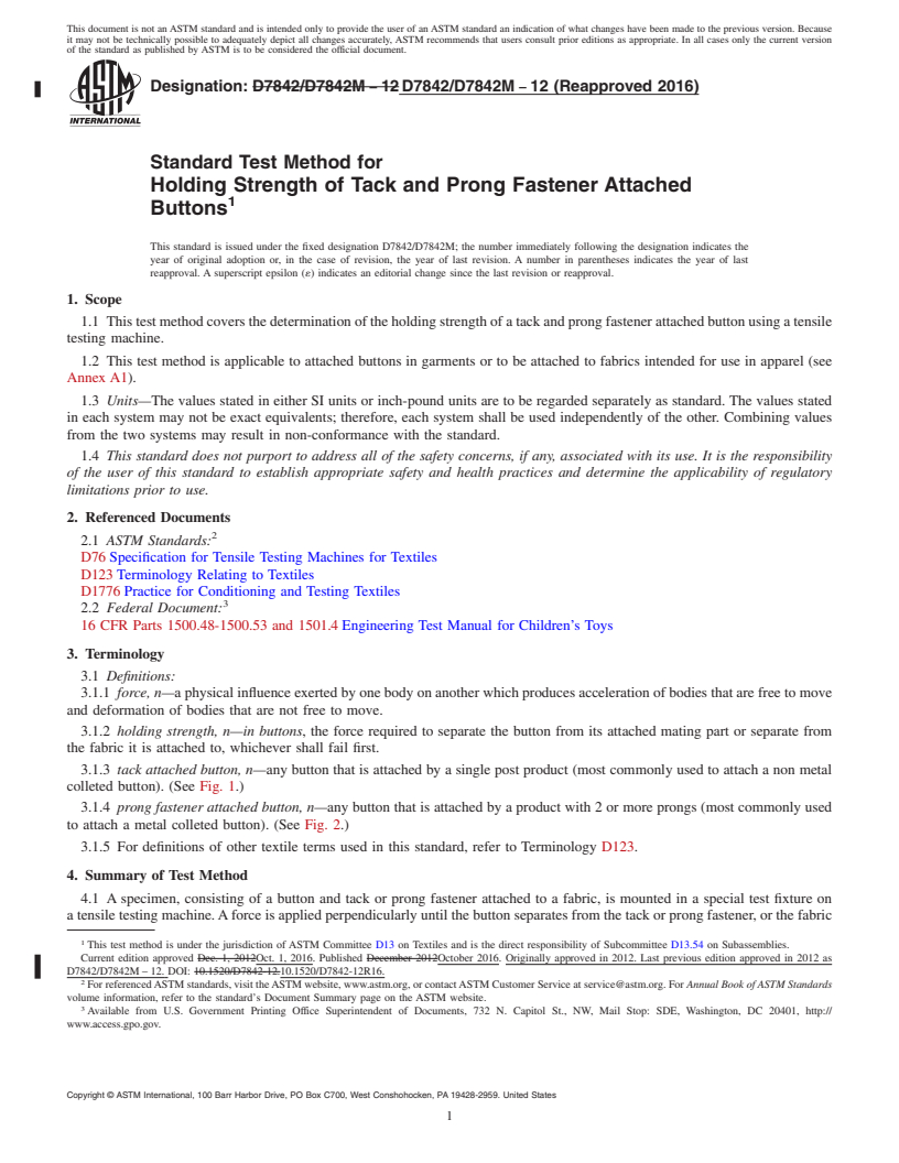 REDLINE ASTM D7842/D7842M-12(2016) - Standard Test Method for Holding Strength of Tack and Prong Fastener Attached Buttons