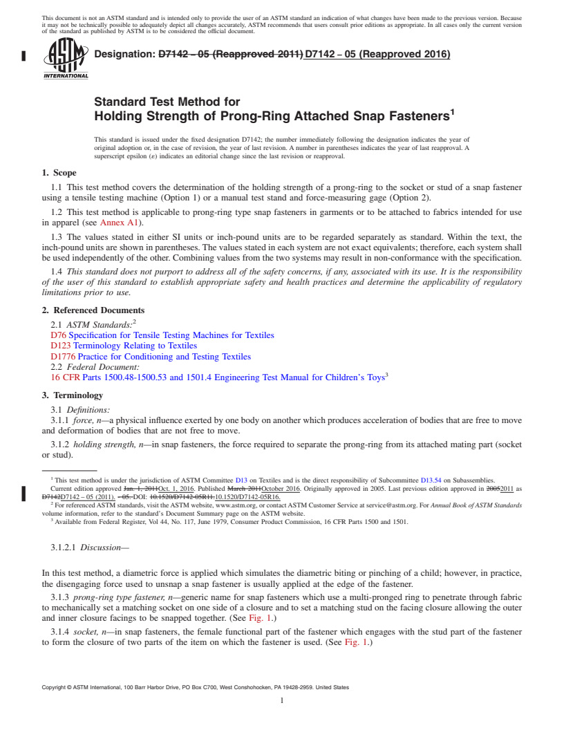 REDLINE ASTM D7142-05(2016) - Standard Test Method for  Holding Strength of Prong-Ring Attached Snap Fasteners