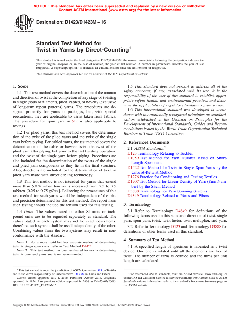 ASTM D1423/D1423M-16 - Standard Test Method for  Twist in Yarns by Direct-Counting