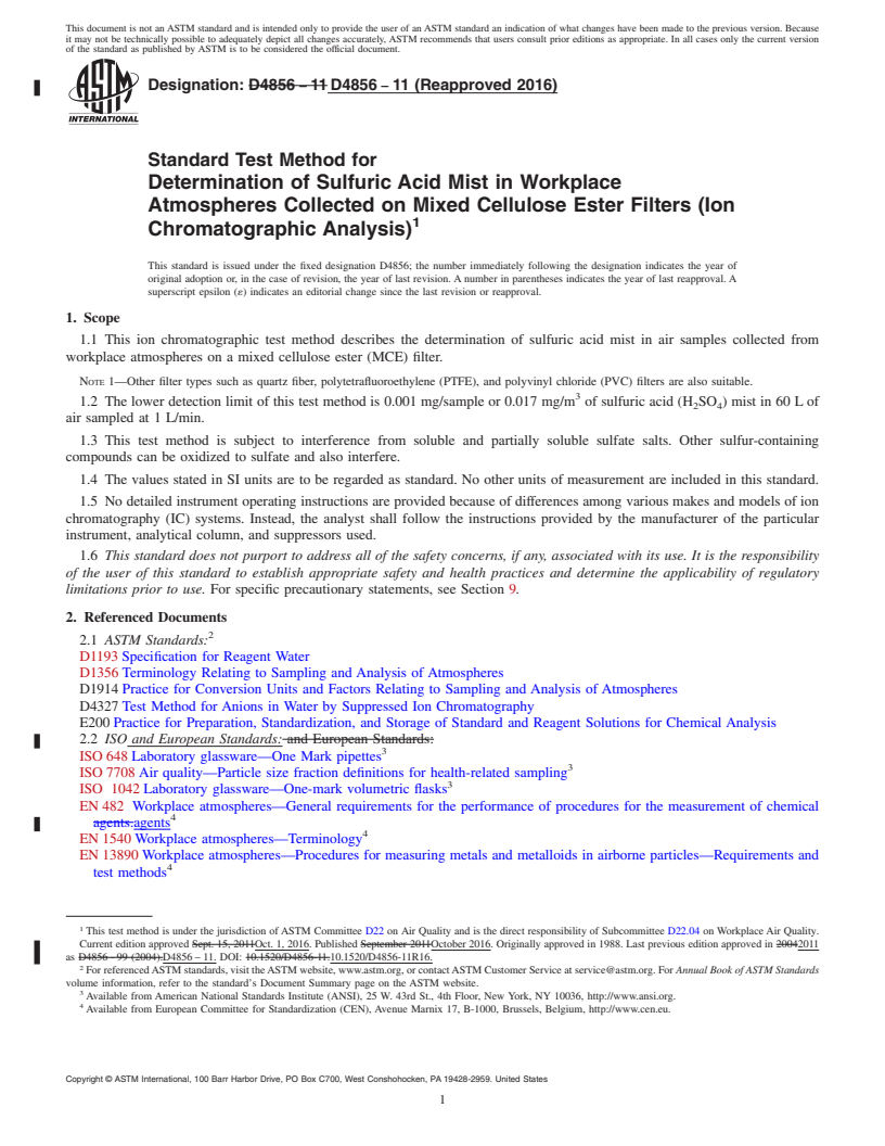 REDLINE ASTM D4856-11(2016) - Standard Test Method for  Determination of Sulfuric Acid Mist in Workplace Atmospheres  Collected on Mixed Cellulose Ester Filters (Ion Chromatographic Analysis)