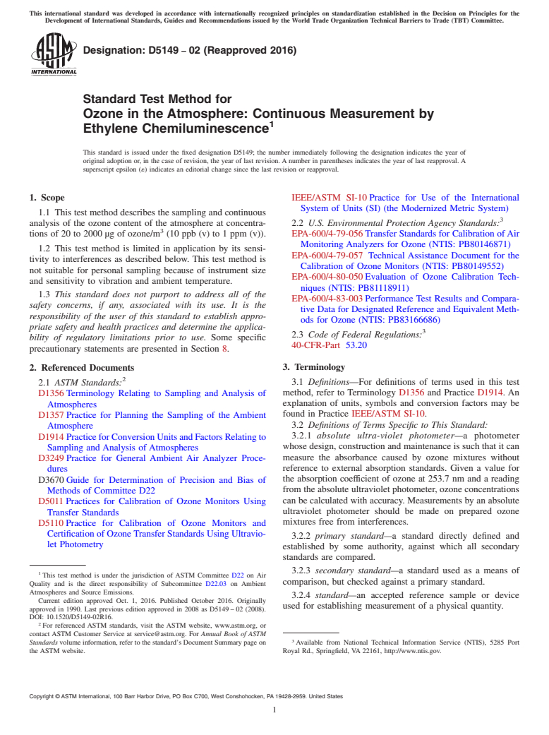 ASTM D5149-02(2016) - Standard Test Method for  Ozone in the Atmosphere: Continuous Measurement by Ethylene  Chemiluminescence