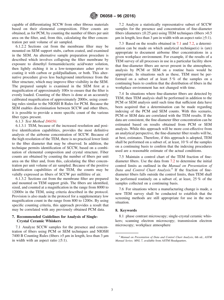 ASTM D6058-96(2016) - Standard Practice for  Determining Concentration of Airborne Single-Crystal Ceramic  Whiskers in the Workplace Environment