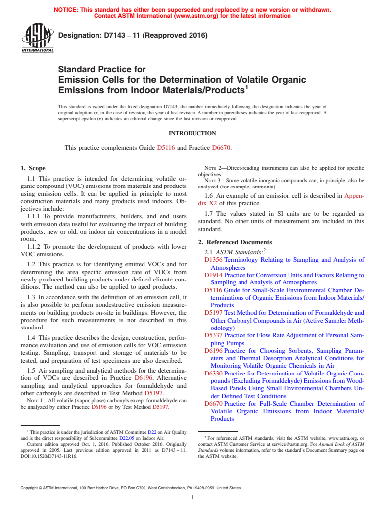 ASTM D7143-11(2016) - Standard Practice for  Emission Cells for the Determination of Volatile Organic Emissions  from Indoor Materials/Products