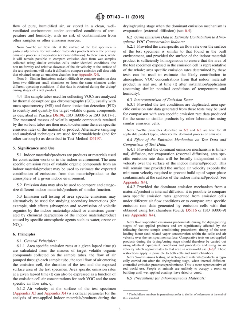 ASTM D7143-11(2016) - Standard Practice for  Emission Cells for the Determination of Volatile Organic Emissions  from Indoor Materials/Products