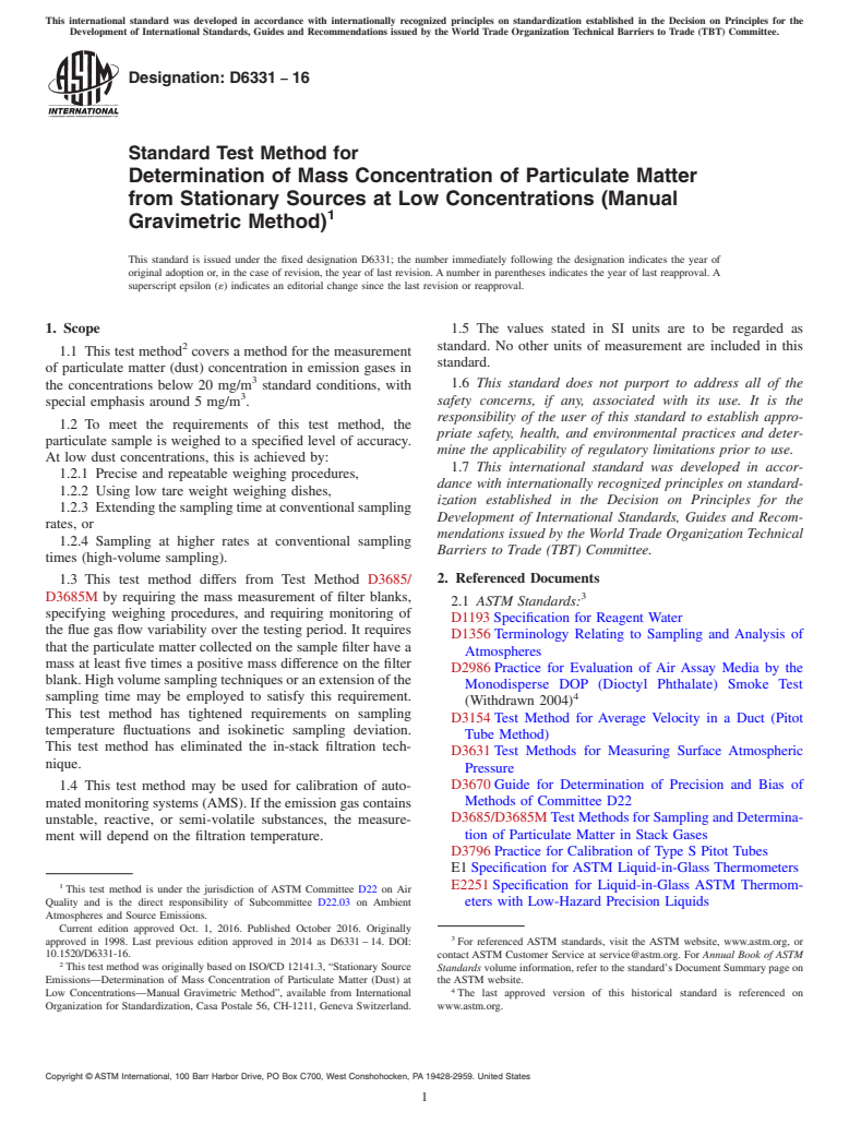 ASTM D6331-16 - Standard Test Method for  Determination of Mass Concentration of Particulate Matter from  Stationary Sources at Low Concentrations (Manual Gravimetric Method)