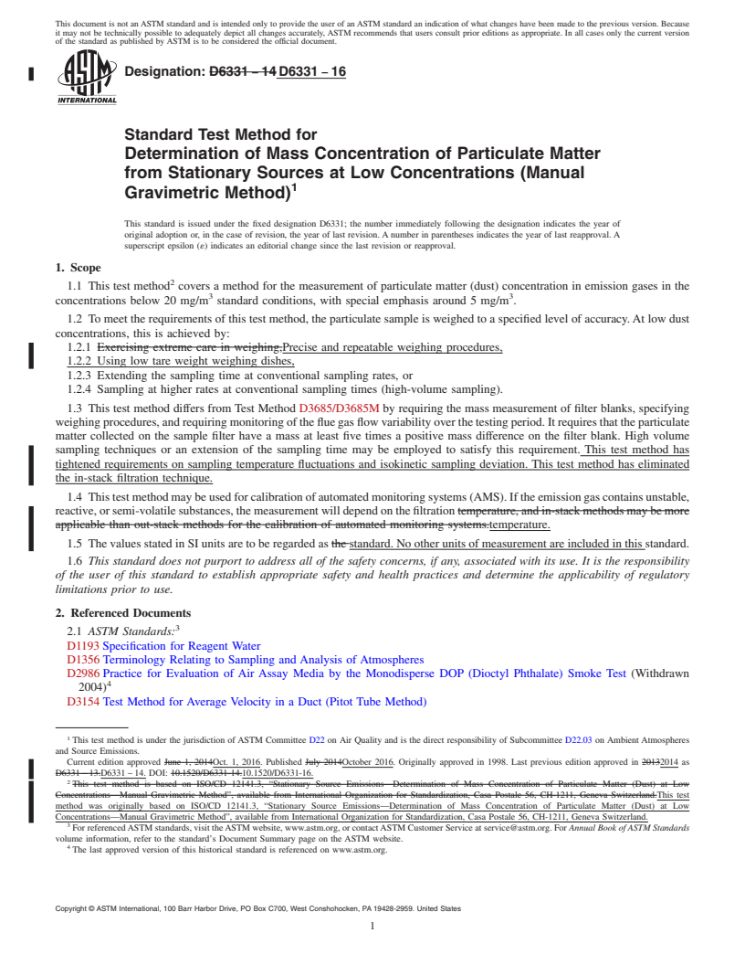 REDLINE ASTM D6331-16 - Standard Test Method for  Determination of Mass Concentration of Particulate Matter from  Stationary Sources at Low Concentrations (Manual Gravimetric Method)