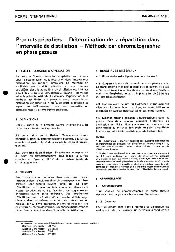 ISO 3924:1977 - Produits pétroliers -- Détermination de la répartition dans l'intervalle de distillation -- Méthode par chromatographie en phase gazeuse