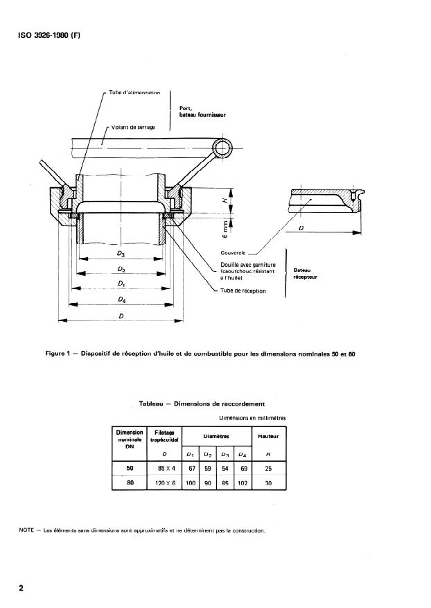 ISO 3926:1980 ISO 3926:1980 - Construction navale -- Navigation intérieure -- Raccords de réception d'huile et de combustible -- Dimensions de raccordement - Page 4 preview