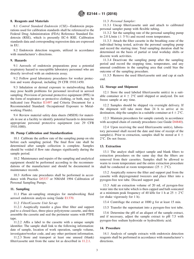 ASTM E2144-11(2016) - Standard Practice for  Personal Sampling and Analysis of Endotoxin in Metalworking  Fluid Aerosols in Workplace Atmospheres