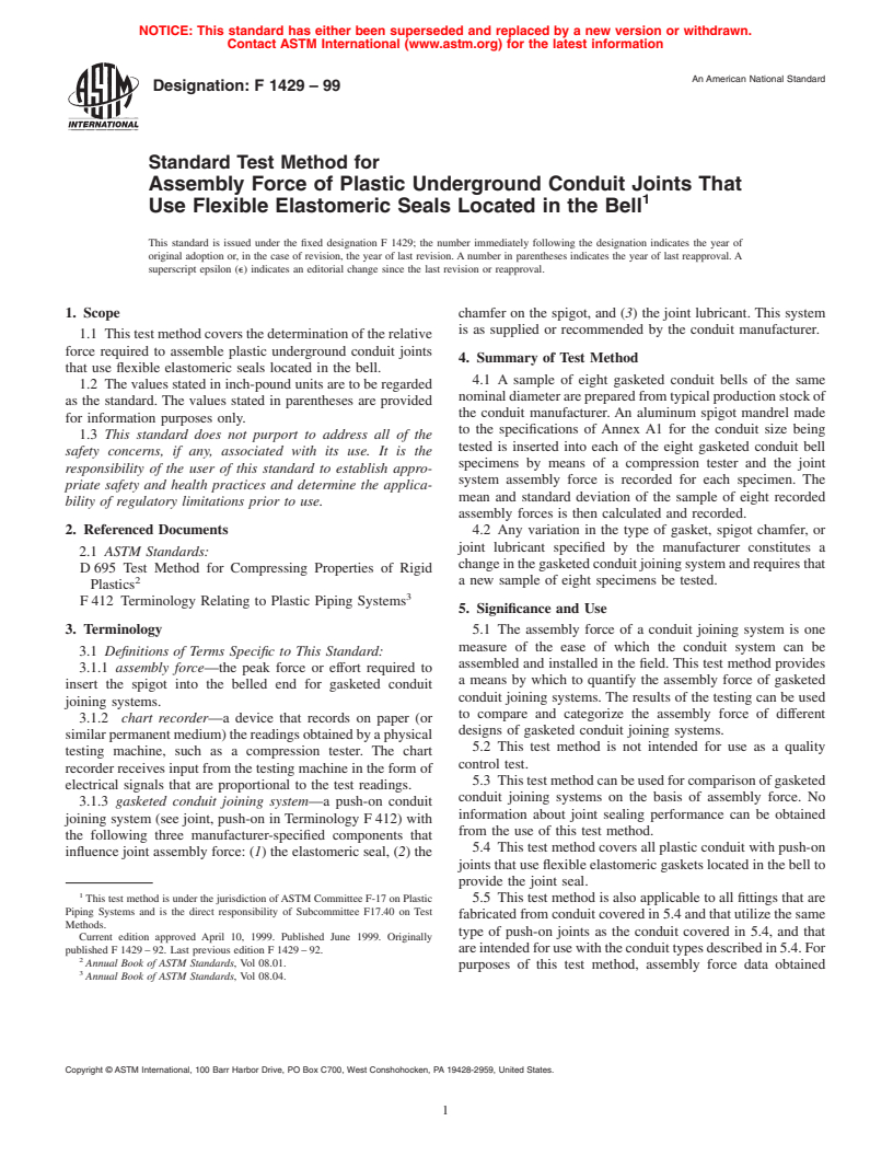 ASTM F1429-99 - Standard Test Method for Assembly Force of Plastic Underground Conduit Joints That Use Flexible Elastomeric Seals Located in the Bell