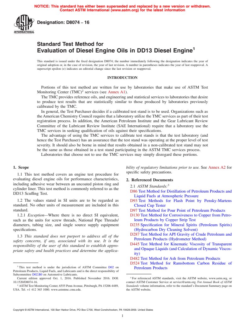 ASTM D8074-16 - Standard Test Method for Evaluation of Diesel Engine Oils in DD13 Diesel Engine