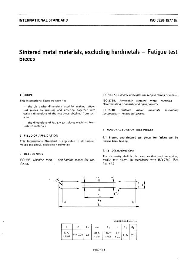 ISO 3928:1977 - Sintered metal materials, excluding hardmetals -- Fatigue test pieces