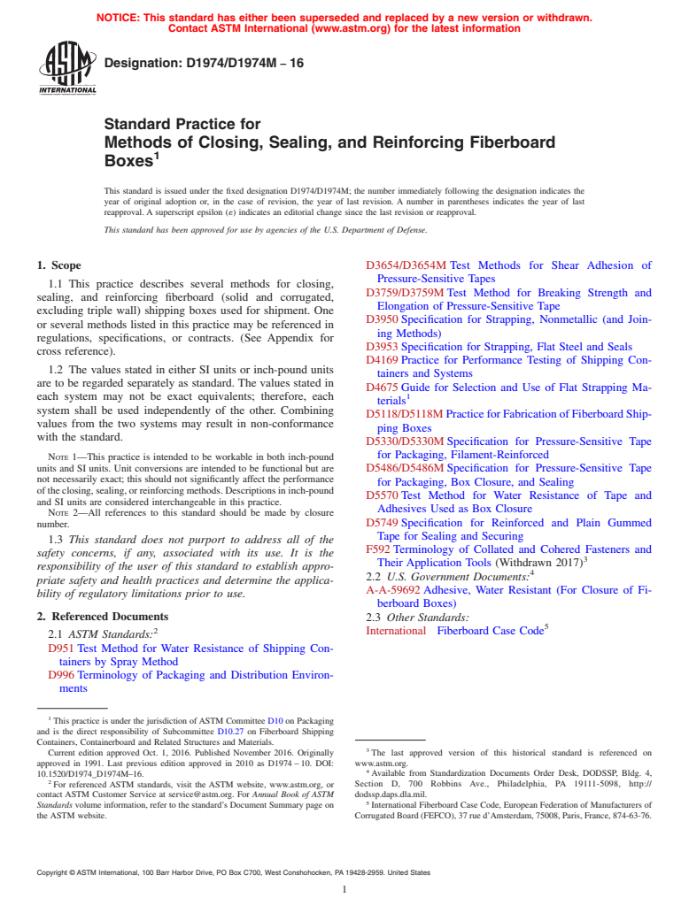 ASTM D1974/D1974M-16 - Standard Practice for Methods of Closing, Sealing, and Reinforcing Fiberboard Boxes