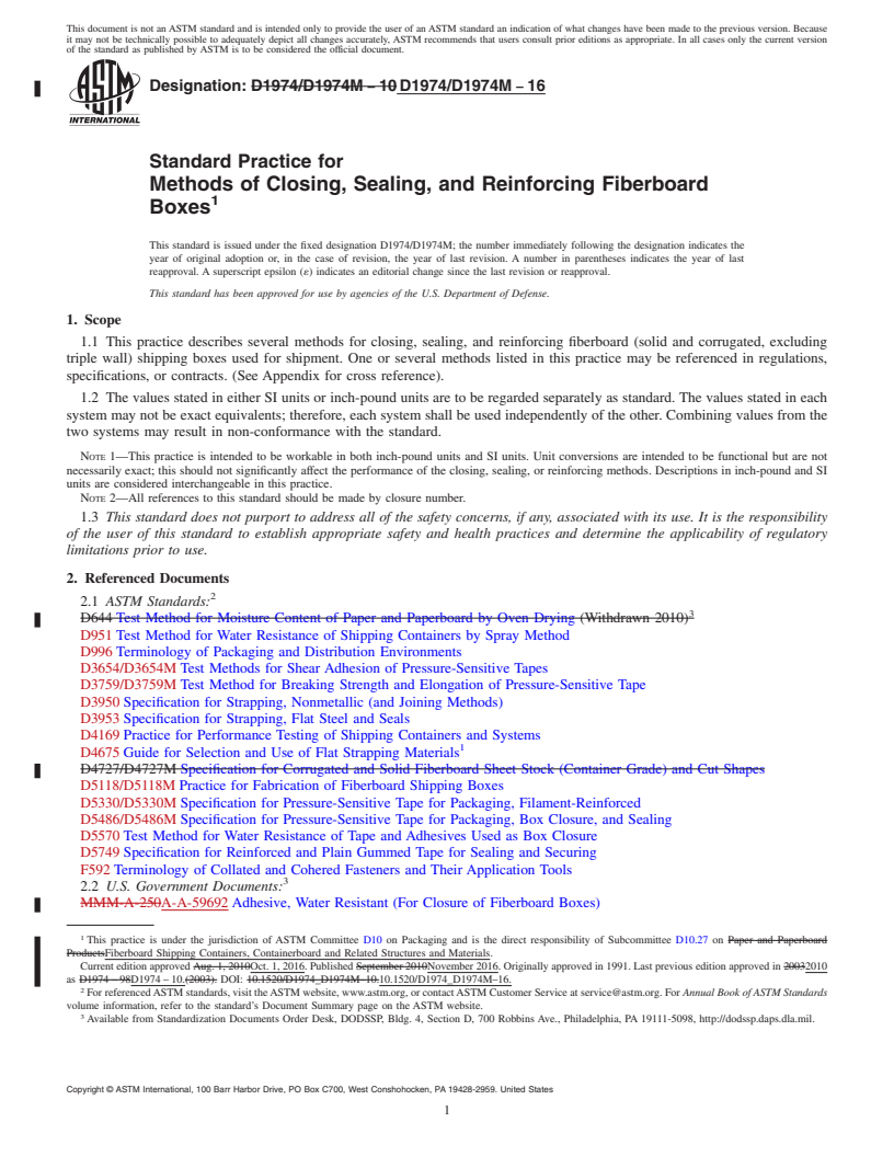 REDLINE ASTM D1974/D1974M-16 - Standard Practice for Methods of Closing, Sealing, and Reinforcing Fiberboard Boxes