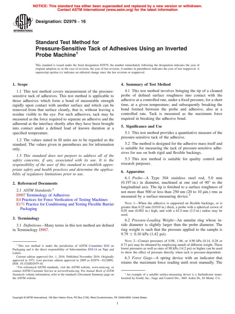 ASTM D2979-16 - Standard Test Method for Pressure-Sensitive Tack of Adhesives Using an Inverted Probe  Machine (Withdrawn 2019)