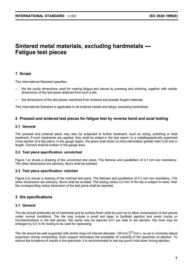 ISO 3928:1999 - Sintered metal materials, excluding hardmetals -- Fatigue test pieces