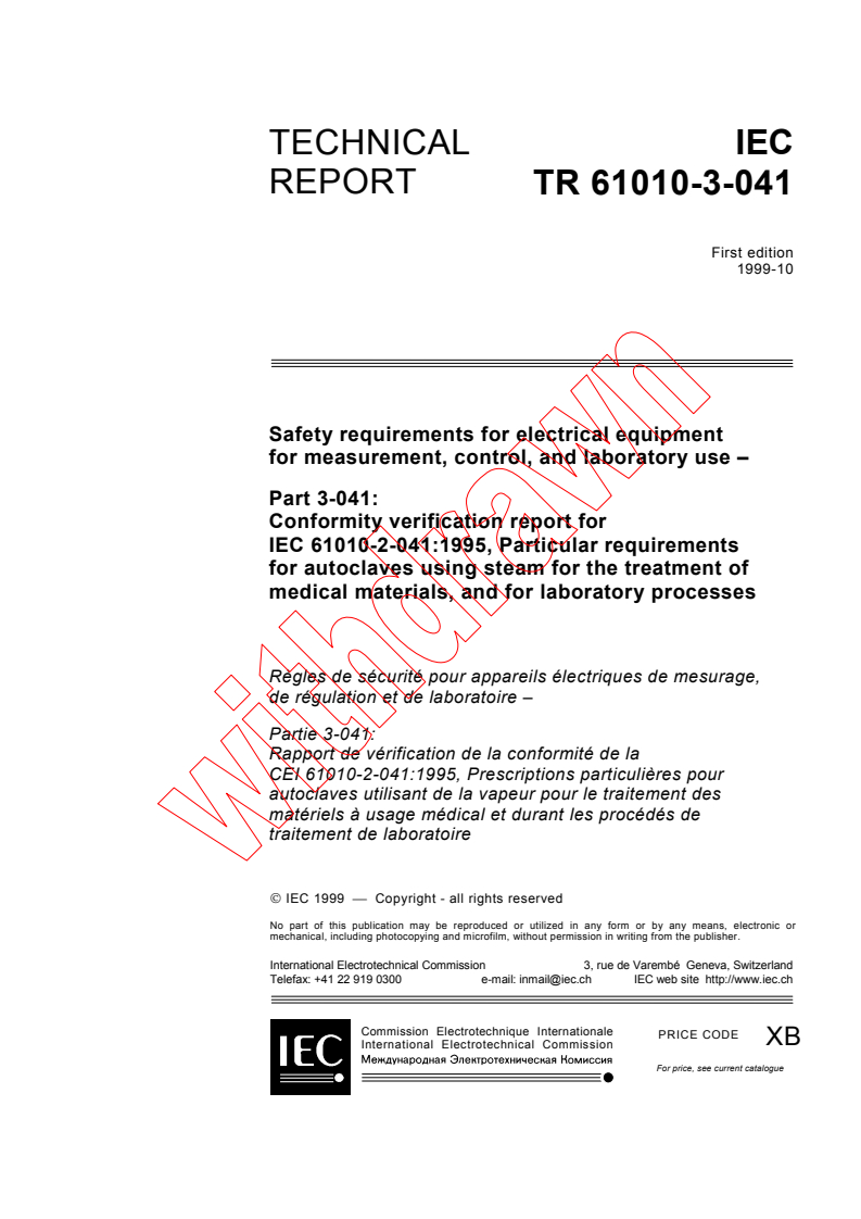 iec61010-3-041{ed1.0}en - IEC TR 61010-3-041:1999 - Safety requirements for electrical equipment for measurement, control, and laboratory use - Part 3-041: Conformity verification report for IEC 61010-2-041:1995, Particular requirements for autoclaves using steam for the treatment of medical materials, and for laboratory processes
Released:10/29/1999
Isbn:283184987X