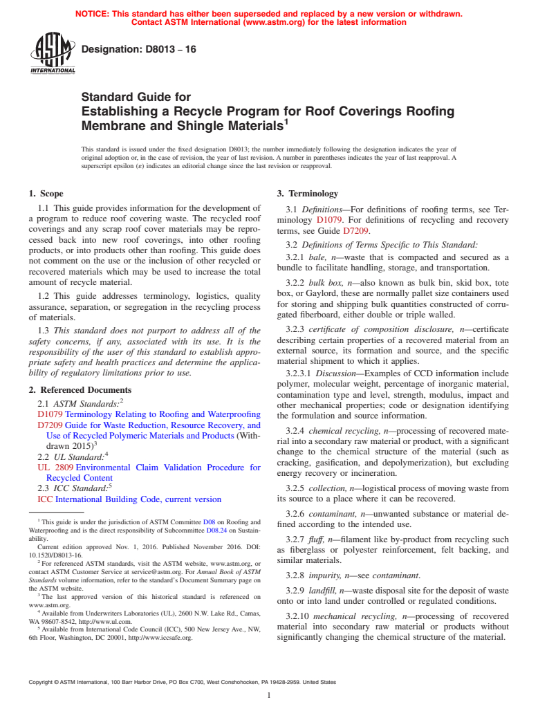 ASTM D8013-16 - Standard Guide for Establishing a Recycle Program for Roof Coverings Roofing Membrane  and Shingle Materials